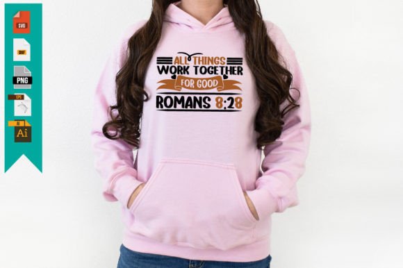 All Things Work Together for Good Romans T-Shirt Designs