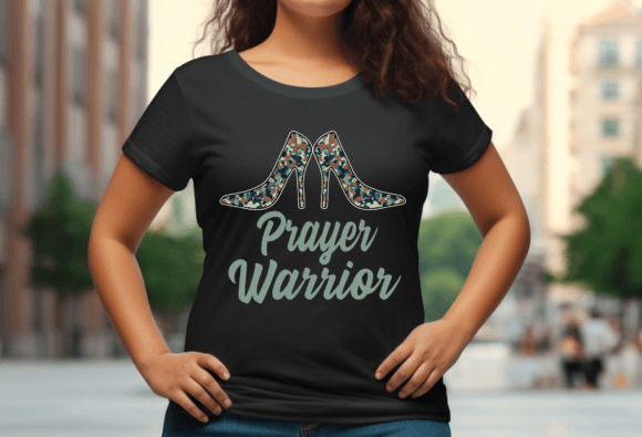 Camo Heels Prayer Warrior Png Faith Png T-Shirt Designs