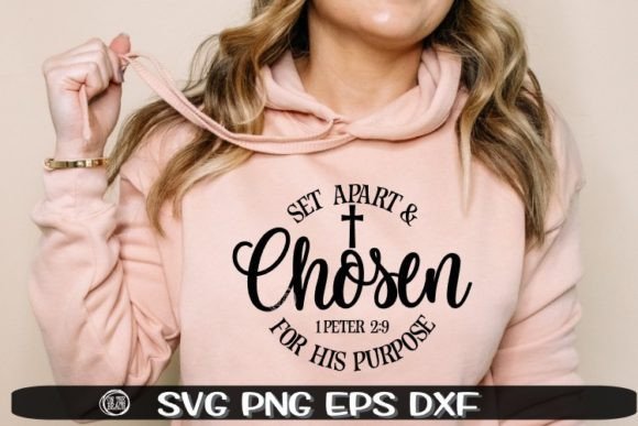 Chosen SVG for His Purpose T-Shirt Designs