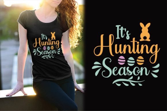 It's Hunting Season SVG Design for T-Shirt Designs