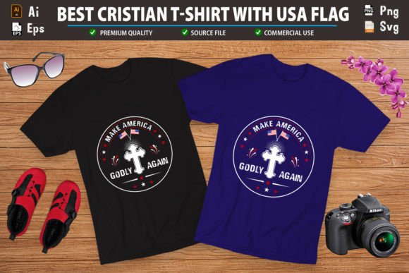 Make America Godly Again Shirt T-Shirt Designs