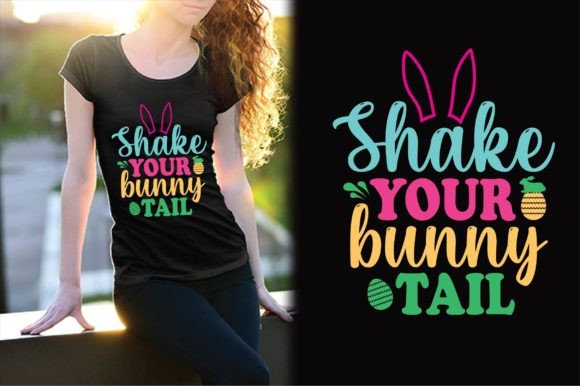 Shake Your Bunny Tail Svg Design for T-Shirt Designs