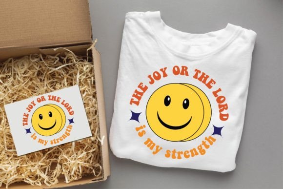 The Joy or the Lord is My Strength T-Shirt Designs